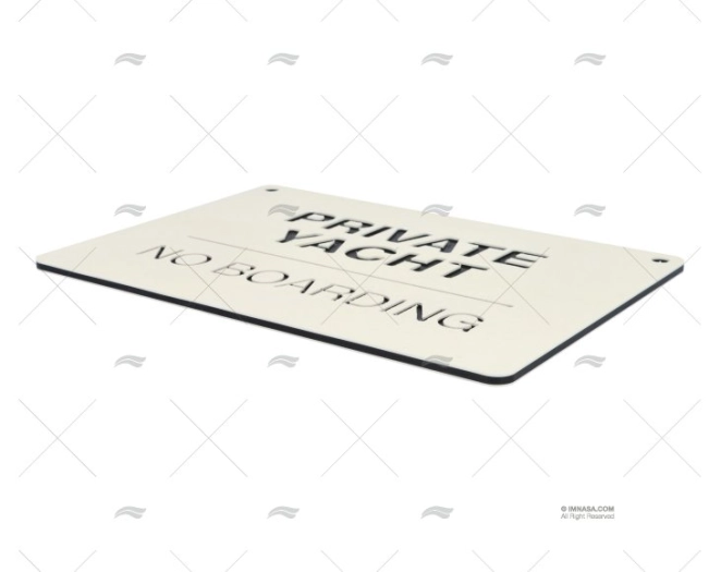 CARTEL PRIVATE YACHT NO BOARDING 30x21cm IMNASA - Imagen 3